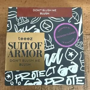 teeez Suit of Armor Don't Blush Me Blush